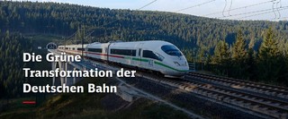 Die grüne Transformation der Deutschen Bahn