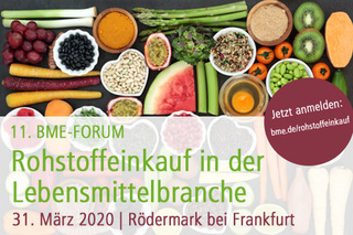 11. BME-Forum Rohstoffeinkauf in der Lebensmittelbranche - 31.03.2020 / Rödermark bei Frankfurt